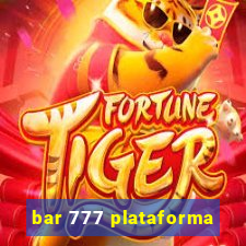 bar 777 plataforma